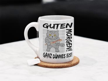 Tasse/Kaffeebecher Guten Morgen! Ganz Dünnes Eis!