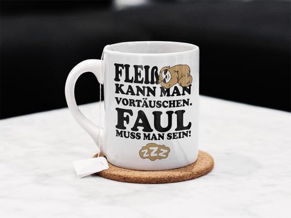 Tasse/Kaffeebecher Fleiss kann man vortäuschen...