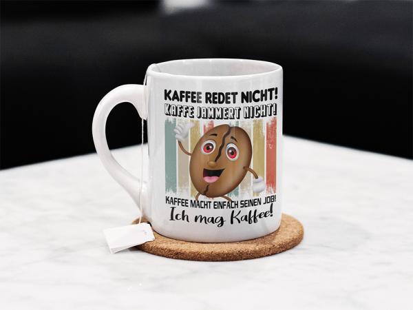 Tasse/Kaffeebecher Kaffer redet nicht! 2